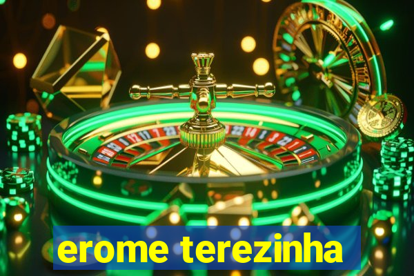 erome terezinha